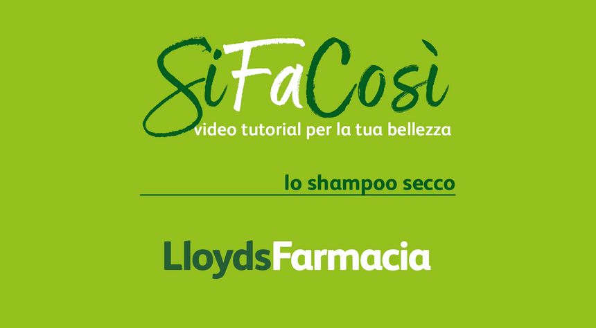 SiFaCosì : Come usare lo shampoo secco